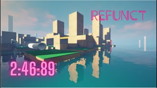 Refunct Any% 2:46:89 Switch (WR on Switch)