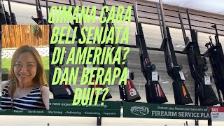 CARA BELI SENJATA (SENPI) DI AMERIKA