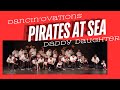 PIRATES AT SEA - Daddy Daughter Production 2024