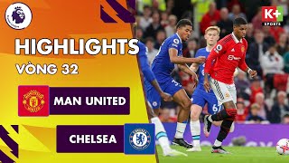 MAN UNITED - CHELSEA | TẤN CÔNG RỰC LỬA, TẤM VÉ CUỐI CÙNG ĐÃ CÓ CHỦ | NGOẠI HẠNG ANH 22/23