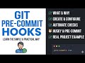 Git Pre-Commit Hooks Explained: Automate Code Checks & Prevent Mistakes!