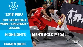 Highlights Men’s Gold medal of the 3x3 Basketball FISU World University League.