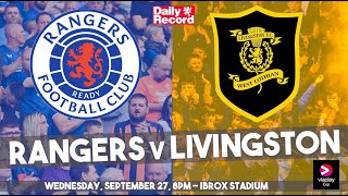 Rangers v Livingston live stream and TV details plus team news for Viaplay Cup quarter final