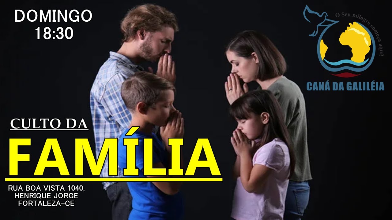 Culto Da Família 18 02 2024 Youtube