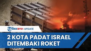 BALAS DENDAM! Hamas Tembakkan Roket di 2 Kota Padat Israel saat Zionis Terus Bombardir Gaza
