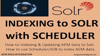 AEM + Solr #7 | Index AEM data to solr server using scheduler/JOB