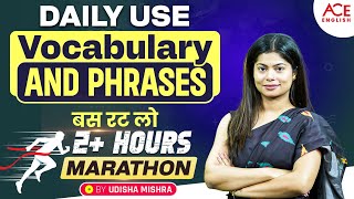 बस रट लो | Daily Use Vocabulary And Phrases | 2+ Hours Marathon | By Udisha Mishra