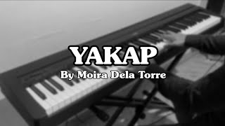 Yakap - Moira Dela Torre (Piano Cover)