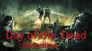 Day of the Dead: Bloodline (2018) Zombi Mark Tonderai \u0026 Lars Jacobson/full movie review and Facts