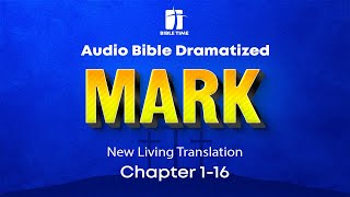 The Gospel of Mark Audio Bible - New Living Translation (NLT)