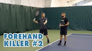 Forehand KILLER [Part 2] - Tennis Lesson