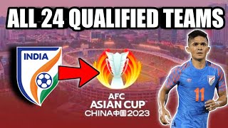 AFC ASIAN CUP 2023 GROUP STAGE - LIST OF ALL 24 QUALIFIED TEAMS