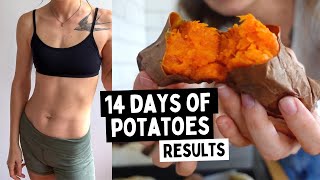 I did the potato diet for 2 weeks and this is what happened