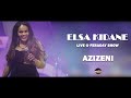 ELSA KIDANE ERI-YORKA: LIVE @FERADAY SHOW ኣዝዘኒ : NEW ERITREAN MUSIC 2021