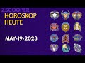 Horoskop heute 2023: May 19 2023