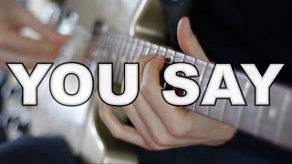 You Say - Lauren Daigle | Emotional Guitar Cover