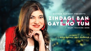 Zindagi Ban Gaye Ho Tum - Alka Yagnik | Udit Narayan | Kasoor | Best Hindi Song