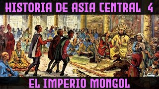 El IMPERIO MONGOL - Ogodei, Mongke y Kublai Kan ⛰️ Documental Historia Mongoles ⛰️ ASIA CENTRAL 4