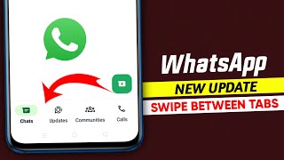 WhatsApp swipe between tabs update || WhatsApp new update || Bottom navigation swipe tabs