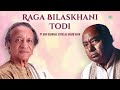 raga bilaskhani todi jugalbandi of pt. ravi shankar ustad ali akbar khan indian classical music