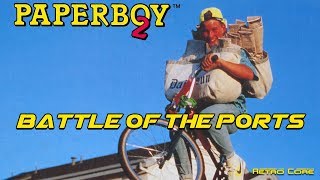 Battle of the Ports - Paperboy 2 (ペーパーボーイ　２) Show #277 - 60fps