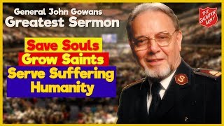 General John Gowans Greatest Sermon | Sermons by Great Preachers  | Salvation Army