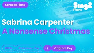 Sabrina Carpenter - A Nonsense Christmas (Piano Karaoke)