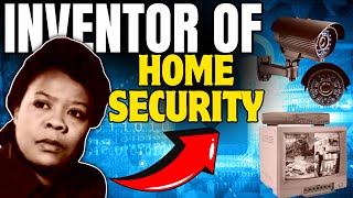 Marie Van Brittan Brown: Shaping Home Security and Black History
