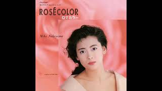 中山美穂 ROSECOLOR