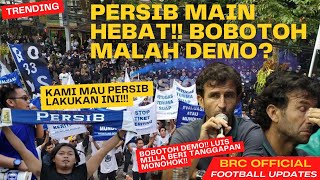 Bersama Luis Milla, Persib Bandung Menuju Puncak, Bobotoh Justru Serukan Demo Lagi, Ini Penyebabnya.
