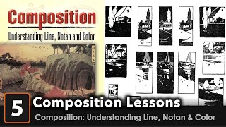 Composition Lessons #5: Composition by Arthur Dow
