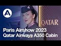 Paris Airshow 2023 - Qatar Airways A350 Cabin