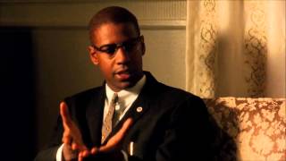 Malcolm X (Denzel Washington) - Who needs the nutmeg now, brother