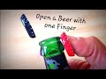 How to Open a Beer with one Finger