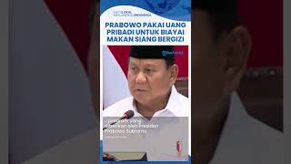 Presiden Prabowo Ternyata Pakai Uang Pribadi untuk Biayai Makan Bergizi Gratis, Istana Tak Menampik