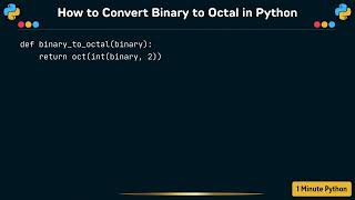 How to Convert Binary to Octal in Python