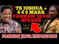 PASSION JAVA EXPOSE BBC NEWS ON TB JOSHUA DOCUMENTARY & MARK OF THE BEAST || PROPHET PASSION JAVA