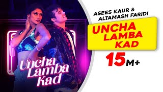 Uncha Lamba Kad | Asees Kaur |Altamash Faridi |Rashmi Virag |Latest Punjabi Songs 2021 |Katrina Kaif