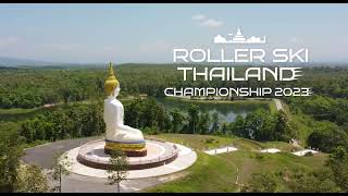 THAILAND ROLLER SKI CHAMPIONSHIP 2023