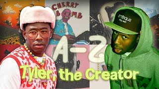 If the alphabet was Tyler, the Creator songs