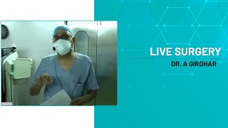 Live Surginar Learn how to Tackle Intumescent Cataracts- Dr A Girdhar