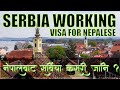 How to Apply Serbia Working Visa from Nepal . Nepal bata Serbia kasari jane?Nepali People in Serbia.