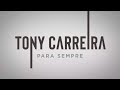 Tony Carreira - Novo single 