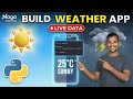 Build a Weather App in Python (API Tutorial for Beginners) #pythonapi  #weatherapp #pythonprojects