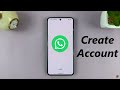 How To Create A WhatsApp Account