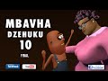 Mbavha Dzehuku 10 ((FINAL) - Zimbabwe Comedy Cartoon