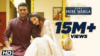 KAKA : MERE WARGA (Official Video) Sukh-E | New Punjabi Songs 2021 | Latest Punjabi Songs 2021