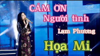 Cám Ơn Người Tình | Lam Phương |  Họa Mi