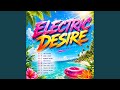 Electric Desire