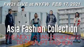 【FW21 NYFW DIGITAL RUNWAY SHOW】Asia Fashion Collection 8th NEW YORK STAGE｜ランウェイショー 2021年2月